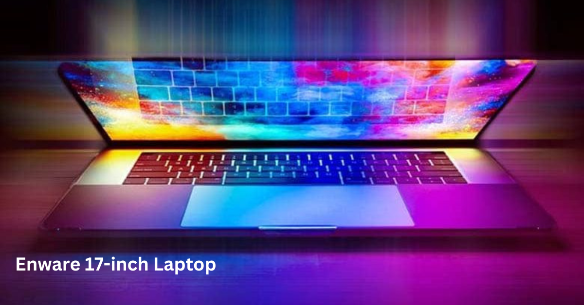 Enware 17-inch Laptop