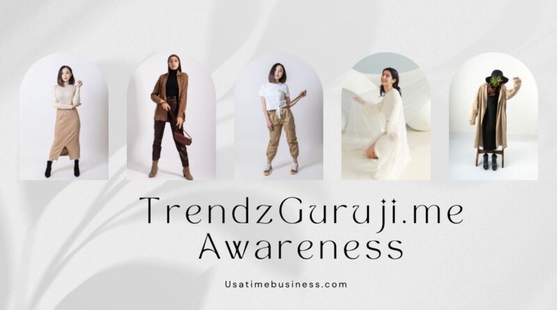 TrendzGuruji.me Awareness